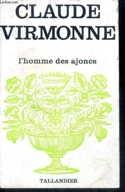 L'HOMME DES AJONCS