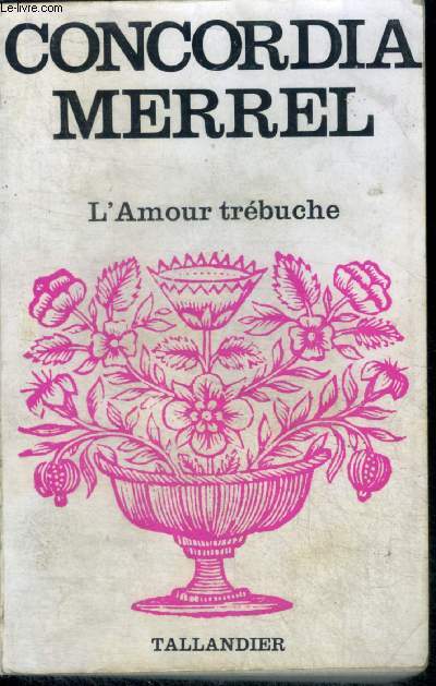 L'AMOUR TREBUCHE