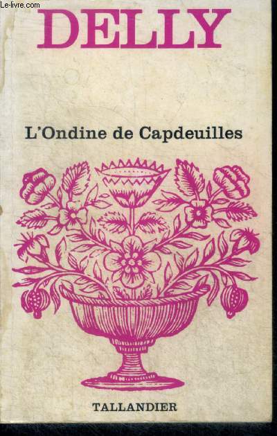 L'ondine de capdeuilles- floralies N60