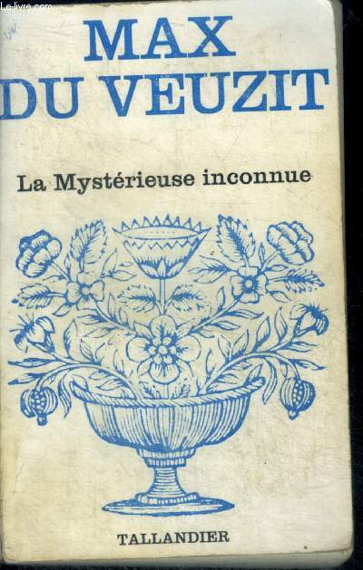 LA MYSTERIEUSE INCONNUE - N79