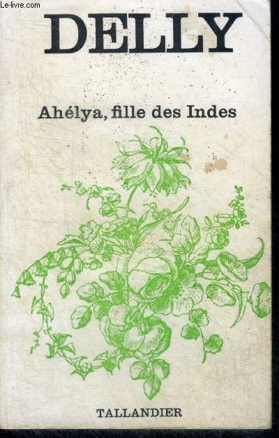 AHELYA, FILLE DES INDES