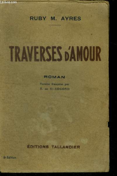 TRAVERSES D'AMOUR