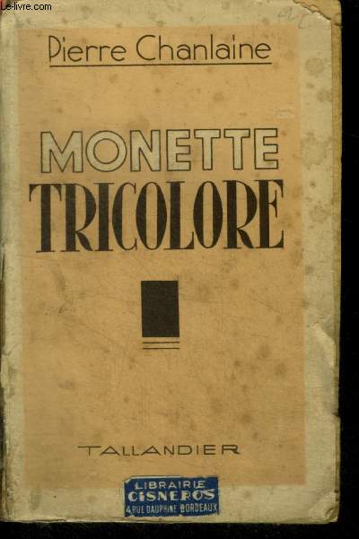 MONETTE TRICOLORE