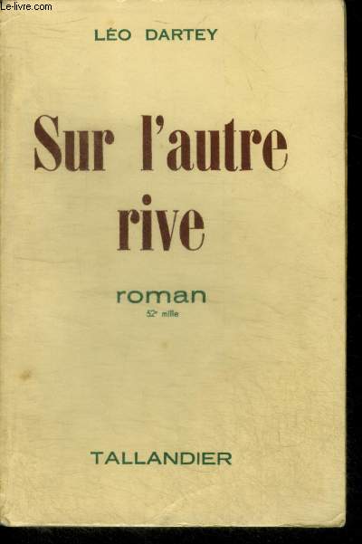 SUR L'AUTRE RIVE