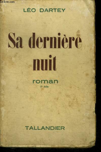 SA DERNIERE NUIT