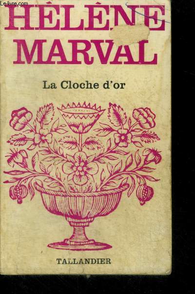 LA CLOCHE D'OR - N360