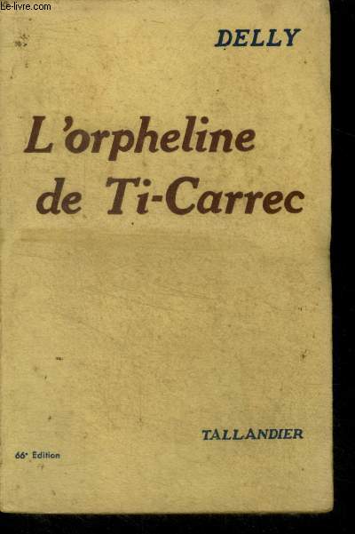 L'ORPHELINE DE TI CARREC