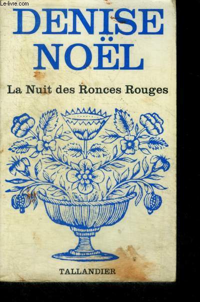 LA NUIT DES RONCES ROUGES - N472