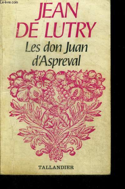 LES DON JUAN D'ASPREVAL - N522