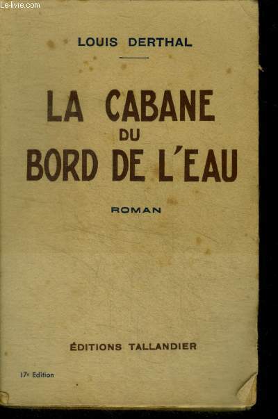 LA CABANE AU BORD DE L'EAU- 17e edition
