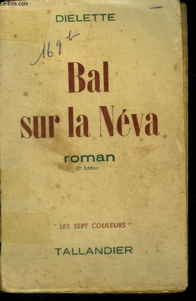 BAL SUR LA NEVA - roman - 10e edition