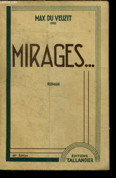 Mirages ... - roman - 69e edition