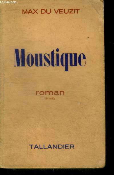 MOUSTIQUE - ROMAN