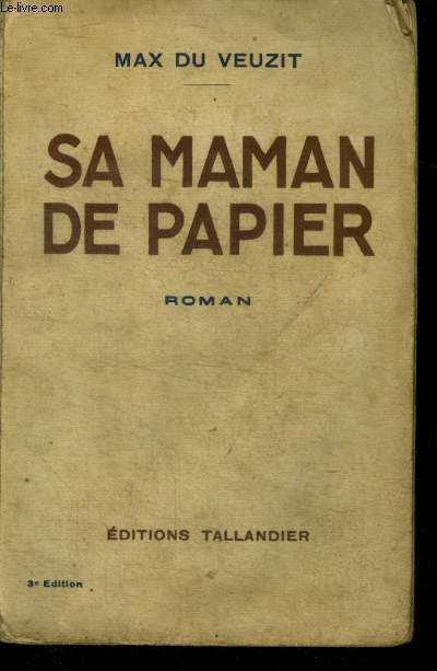 SA MAMAN DE PAPIER - ROMAN