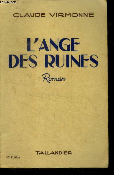 L'ANGE DES RUINES - ROMAN