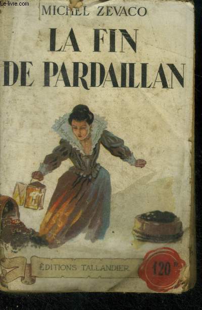 LA FIN DE PARDAILLAN