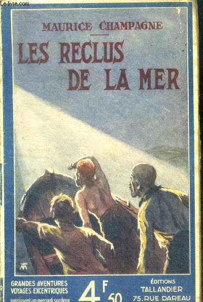 LES RECLUS DE LA MER