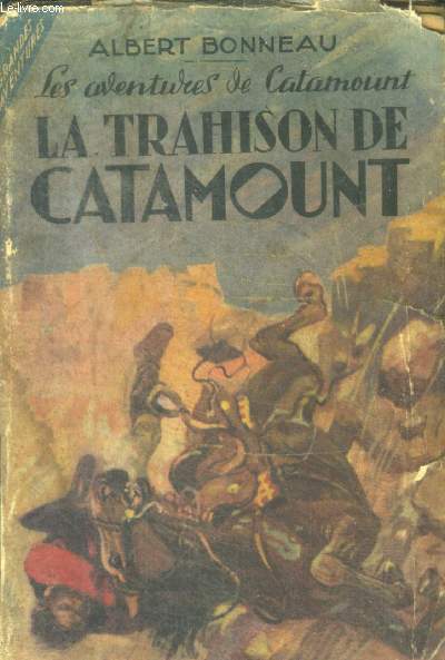 LA TRAHISON DE CATAMOUNT