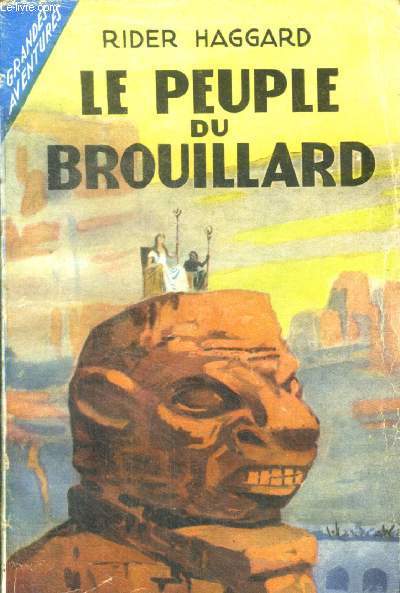 LE PEUPLE DU BROUILLARD - Collection Aventures du Far-West