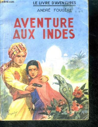 AVENTURES AUX INDES