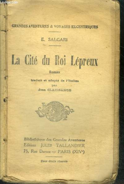 LA CITE DU ROI LEPREUX- collection du livre national, bibliotheque des grandes aventures et voyages excentriques