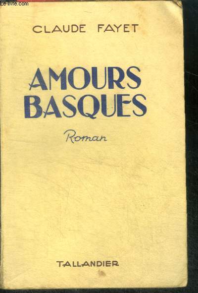 AMOURS BASQUES (DONIBANE)