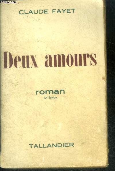 DEUX AMOURS - 10e edition