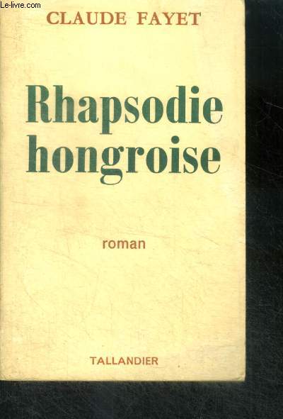 RHAPSODIE HONGROISE