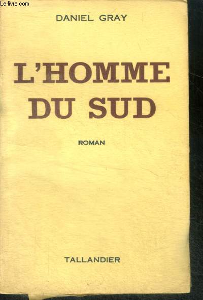 L'HOMME DU SUD