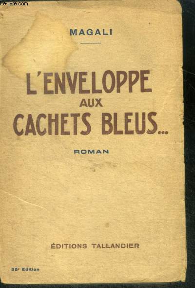 L'ENVELOPPE AUX CACHETS BLEUS ... - ROMAN