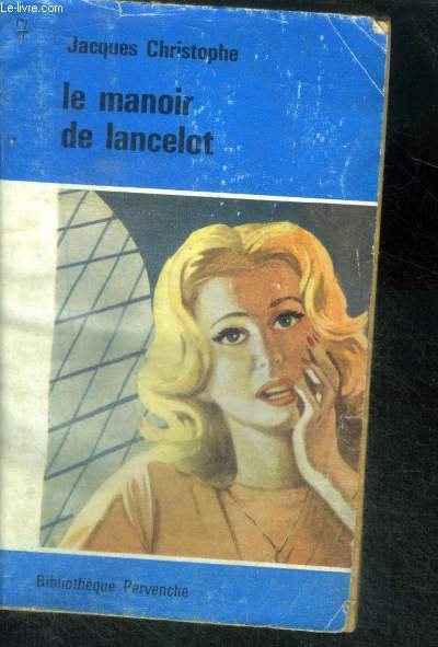 LE MANOIR DE LANCELOT - Collection Pervenche N°232