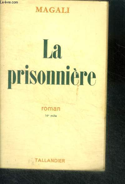 LA PRISONNIERE - ROMAN