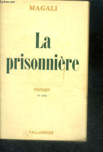 LA PRISONNIERE - ROMAN