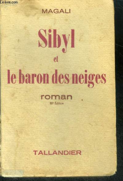 SIBYL ET LE BARON DES NEIGES - ROMAN