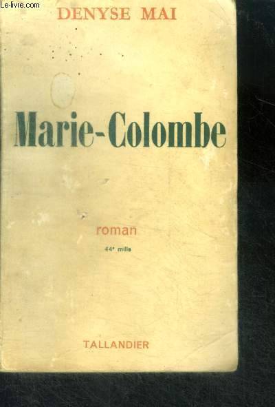 MARIE COLOMBE - ROMAN