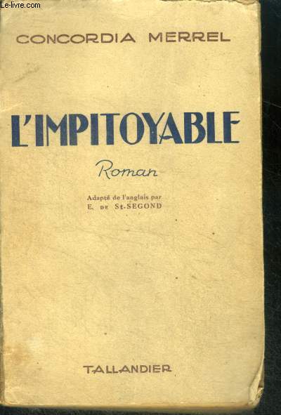 L'IMPITOYABLE - ROMAN - thez man without mercy