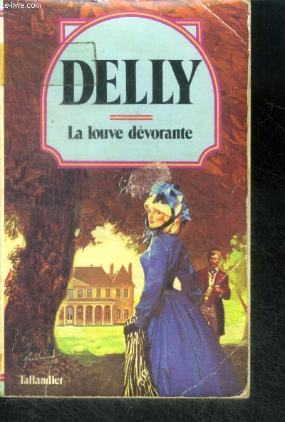 LA LOUVE DEVORANTE - Collection Delly N8