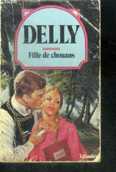 FILLE DE CHOUANS - Collection Delly N18