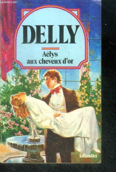 Aelys aux cheveux d'or - Collection Delly N22
