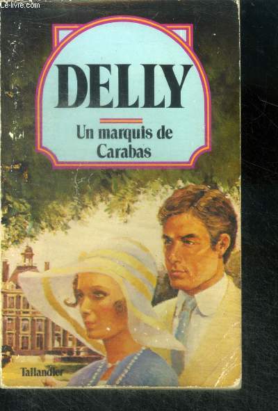 UN MARQUIS DE CARABAS - Collection Delly N36