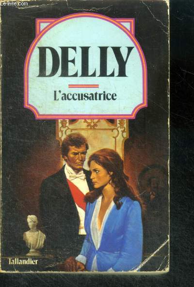 L'ACCUSATRICE - Collection Delly N42
