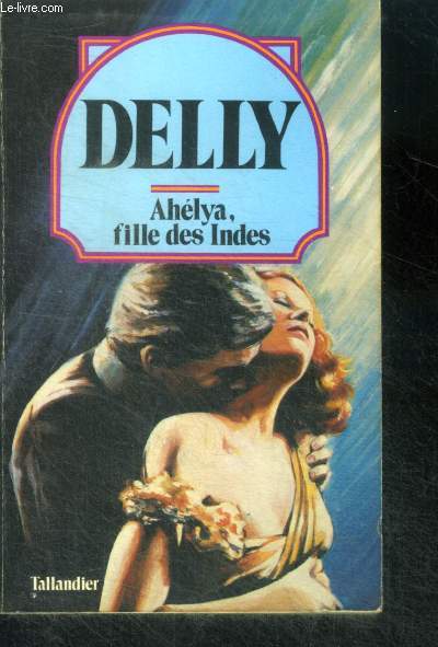 AHELYA, FILLE DES INDES - Collection Delly N39
