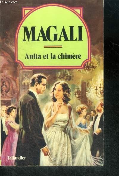 ANITA ET LA CHIMERE - Collection Magali N6