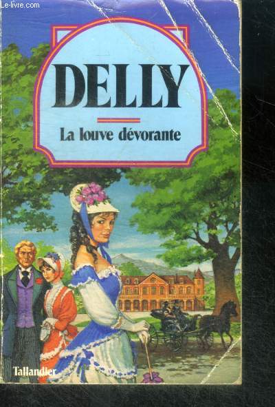 LA LOUVE DEVORANTE - Collection Delly N8