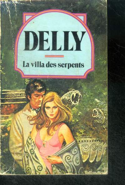 LA VILLA DES SERPENTS - Collection Delly N9