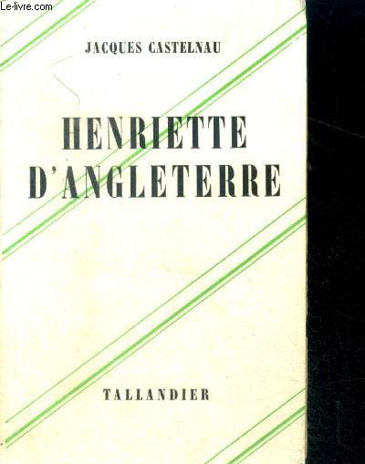 HENRIETTE D'ANGLETERRE
