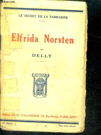 ELFRIDA NORSTEN. LE SECRET DE LA SARRASINE