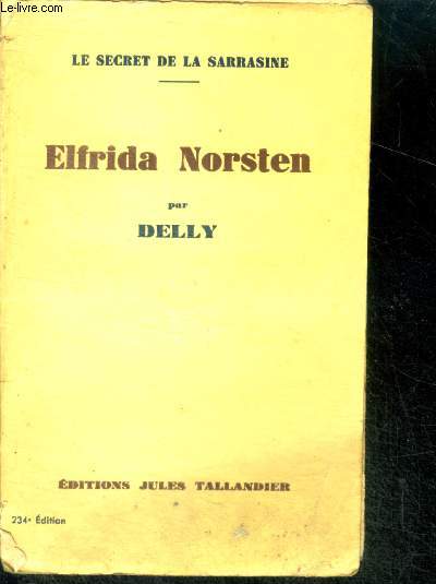 ELFRIDA NORSTEN. LE SECRET DE LA SARRASINE