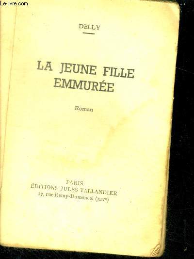 LA JEUNE FILLE EMMUREE