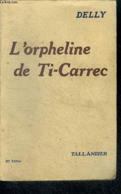 L'ORPHELINE DE TI-CARREC